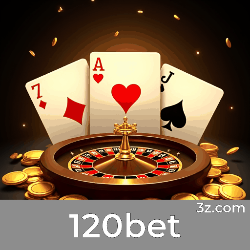 120bet: Emoção e Ganhos nos Jogos de Cassino